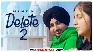 Delete2  Minda HD Video  Cheetah  Udaar  Latest Punjabi Songs 2023  New Punjabi Songs 2023 [upl. by Eceirehs861]