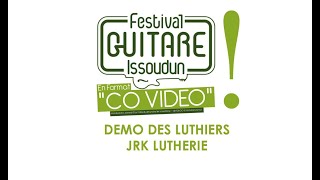 DEMOS DES LUTHIERS JRK LUTHERIE [upl. by Renwick]