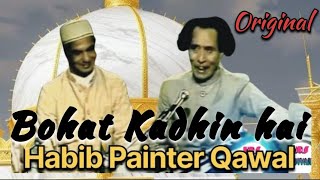 Bohat kadhin hai dagar  Habib Painter Qawal  Matli Urs [upl. by Banebrudge73]