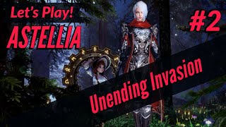 Lets Play ASTELLIA ONLINE  Part 2 Unending Invasion [upl. by Emlen]