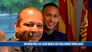 Neymar will ExClub Barca auf Millionen verklagen [upl. by Nirej]