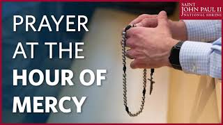 Prayer at the Hour of Mercy  October 3 2024 [upl. by Malva]