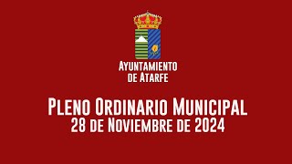 PLENO MUNICIPAL  28 NOVIEMBRE 2024 [upl. by Aernda772]