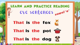 CVC Words in Simple Sentences  Sentences with Short Vowel o Learn To Read [upl. by Nyvrem22]