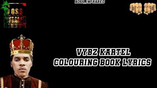 Vybz Kartel  Colouring Book Lyrics [upl. by Quincy]