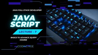 Lecture 7  Basic to Advance jQuery ll Full Course Javascript 24 July [upl. by Artenal]