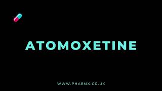 How to pronounce Atomoxetine [upl. by Neerual]