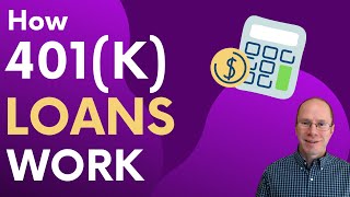 How 401k Loans Work What to Expect [upl. by Costanza]