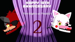 FNAF 2 10th Anniversary Special FNAFMDMEME [upl. by Borman877]