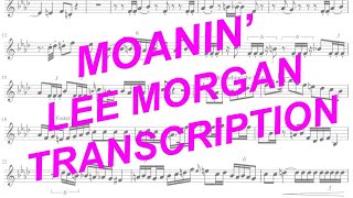 quotMoaninquot Lee Morgan Transcription Art Blakey and The Jazz Messengers [upl. by Soll]