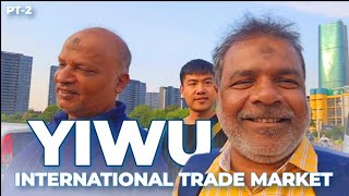 Visiting Yiwu International Trade Market in China 2024 [upl. by Ericha]