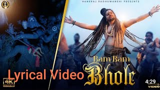 Bam Bam Bhole  Lyrical Video  Hansraj RaghuwanshiSawan Special 2023 Gaurav amp Kartik 2 Directors [upl. by Juna78]