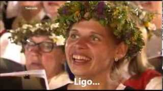 Latvian Song Festival  quotLīgoquot Sway ENGLISH translation  subtitles [upl. by Adaval]