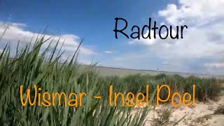 OSTSEE Radtour Wismar  Insel Poel  Wismar [upl. by Iosep]