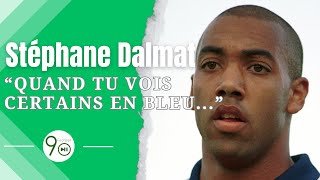 quotQuand on voit que Jurietti a été appelé chez les Bleus et pas moi quot Stéphane Dalmat balance 🇫🇷 [upl. by Grania]