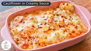 Baked Cauliflower in White Sauce  Baked Cheese Cauliflower You Would Love  The Terrace Kitchen [upl. by Nevarc]