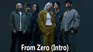 Linkin Park  From Zero Intro Lyrics [upl. by Ahtnahc]