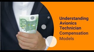 Understanding Avionics Technician Compensation Models [upl. by Ylrebnik]