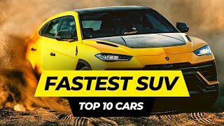 Top 10 Fastest SUVs In the World 2023  Quickest SUV Cars [upl. by Nylirac]