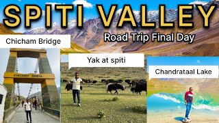 Spiti Valley  Road Trip in Summer  Key Monastery  Chicham Bridge Chandra tall Lake  Kaza EP5 [upl. by Meridel]