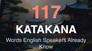 117 Katakana Words English Speakers Already Know [upl. by Jahdai606]