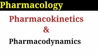 Pharmacokinetics  Pharmacodynamics  Branches of Pharmacology  Pharmacology [upl. by Schwinn282]