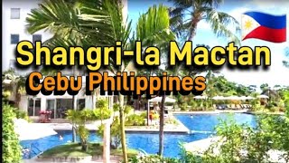 Shangrila Mactan Cebu Philippines 🇵🇭 dorayarn143 mactan cebu [upl. by Sonnie]