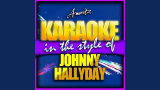 Pour Moi La Vie Va Commencer In the Style of Johnny Hallyday Karaoke Version [upl. by Sabanrab]