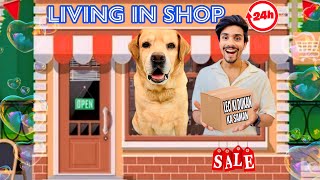 LIVING IN SHOP FOR 24 HOURS  Leo Ban Gaya Shopkeeper  Anant Rastogi [upl. by Hogen]