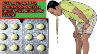 BEST MEDICINE FOR VOMITINGSDOMSTAL TABLET FULL REVIEW IN TELUGU [upl. by Ferne]