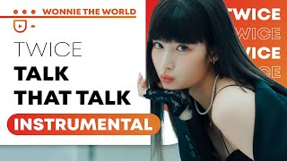 TWICE  Talk That Talk  Official Instrumental [upl. by Annaesor]