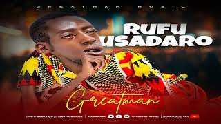 GreatmanRufu Usadaro2024 Official audio [upl. by Safoelc749]