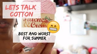 Best and Worst Cotton Yarn for Summer  Reviewing your favorite yarn brands [upl. by Penelope98]