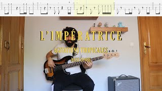 LImpératrice  Agitations Tropicale Bass Cover  Tabs [upl. by Sucy322]