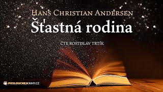 Hans Christian Andersen Šťastná rodina [upl. by Nawek241]