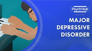 Major Depressive Disorder [upl. by Ardena891]