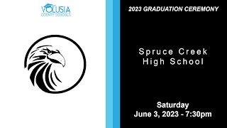 Spruce Creek High School Graduation • June 3 2023  730pm [upl. by Swift]