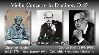 Tartini Violin Concerto in D minor Szigeti amp Szell 1956 タルティーニ ヴァイオリン協奏曲ニ短調 シゲティ [upl. by Reivaz]