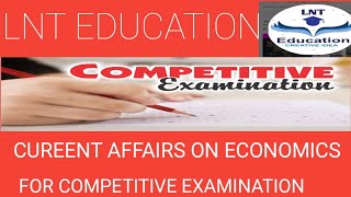 ECONOMICS CURRENT AFFAIRS [upl. by Rafe105]