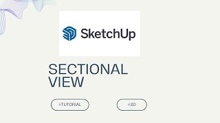 How to view section in sketchup [upl. by Roxine228]