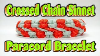 Paracord How To Make A Crossed Chain Sinnet Bracelet With Buckles [upl. by Elcarim]