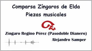 Zíngaro Regino Pérez Pasodoble Dianero [upl. by Alexei]