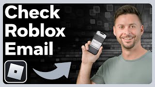 How To Check What Email You Used For Roblox [upl. by Sayed]