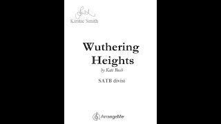 Wuthering Heights Kate Bush SATB Choral Arrangement by Kirstie Smith [upl. by Naleag]