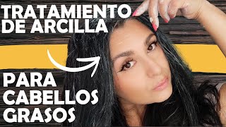 ARCILLA PARA CABELLO GRASOSO [upl. by Melia]