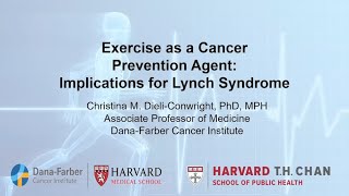 Exercise as a Cancer Prevention Agent Implications for Lynch Syndrome [upl. by Hinze]