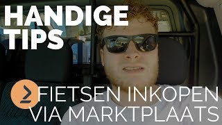 Tips voor het inkopen van fietsen  Fiets kopen op Marktplaats [upl. by Suter45]