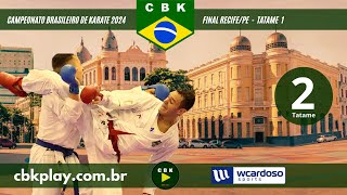 CAMPEONATO BRASILEIRO DE KARATE 2024 FINAL RECIFEPE  TATAME 2 [upl. by Eninnej718]