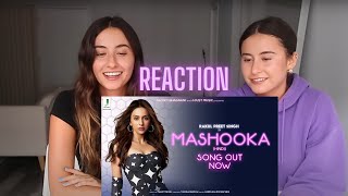 MASHOOKA Official Video Reaction  Rakul Preet Singh  Asees Kaur  Dev Negi  Tanishk Bagchi [upl. by Jameson605]