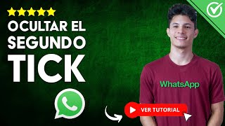 Cómo OCULTAR el SEGUNDO TICK a una Persona en WHATSAPP  ☑️ Desactivar el Doble Check de WhatsApp ☑️ [upl. by Asik769]